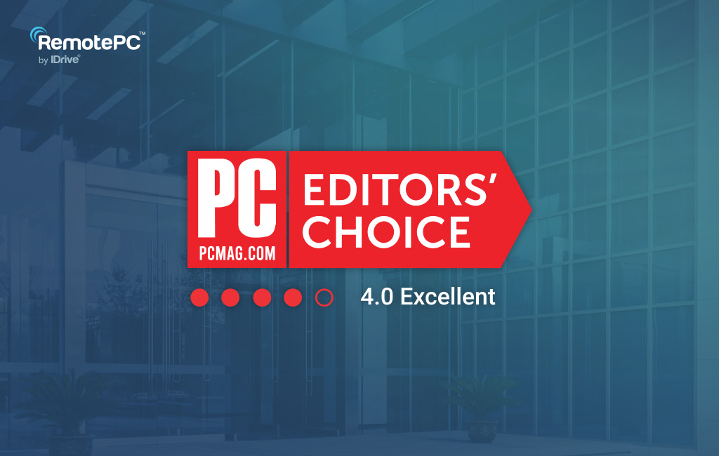 RemotePC Earns PCMag Editors’ Choice for Remote Access with an